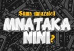AUDIO Suma Mnazaleti - Mnataka Nini? MP3 DOWNLOAD