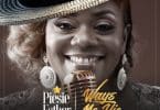 AUDIO Piesie Esther - Waye Me Yie MP3 DOWNLOAD