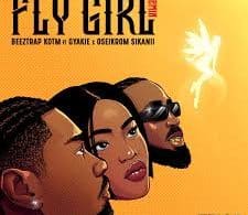 AUDIO Beeztrap KOTM - Fly Girl Ft Oseikrom Sikanii MP3 DOWNLOAD