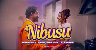 VIDEO: Barnaba – Nibusu Remix Ft Yammi X Mbosso