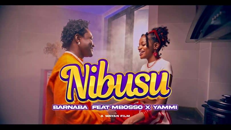 VIDEO: Barnaba – Nibusu Remix Ft Yammi X Mbosso