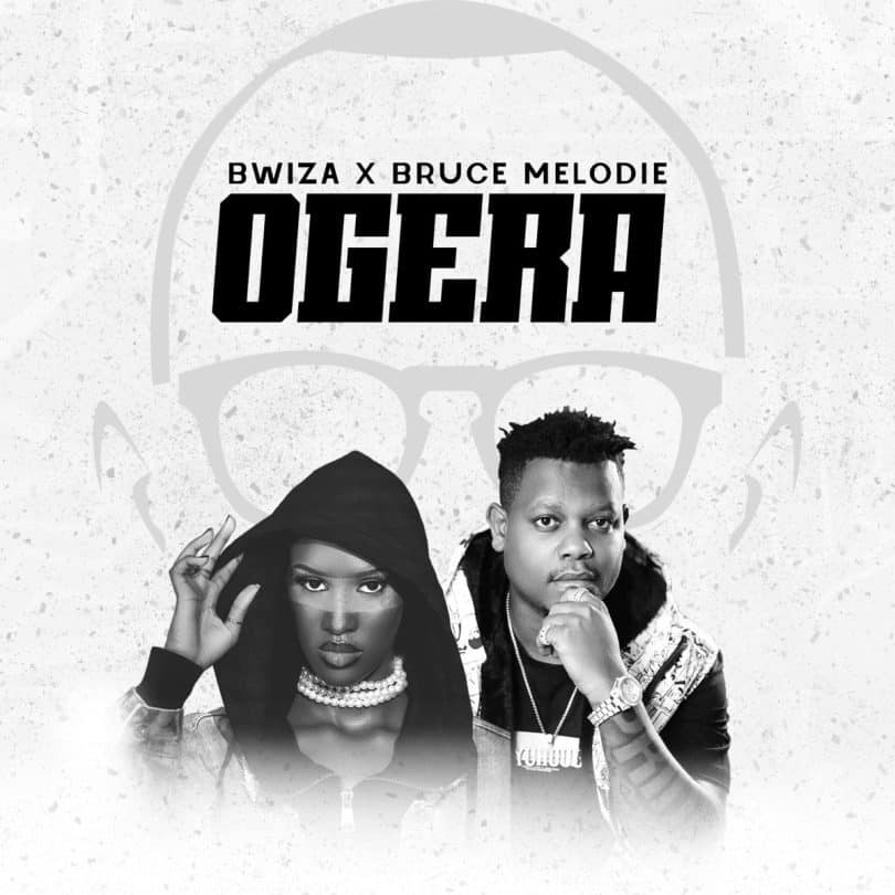 AUDIO Bwiza Ft Bruce Melodie - OGERA MP3 DOWNLOAD