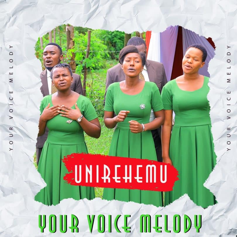 AUDIO Your Voice Melody – UNIREHEMU MP3 DOWNLOAD