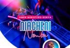 AUDIO Amen Ministers Kenya - Niacheni Niimbe MP3 DOWNLOAD