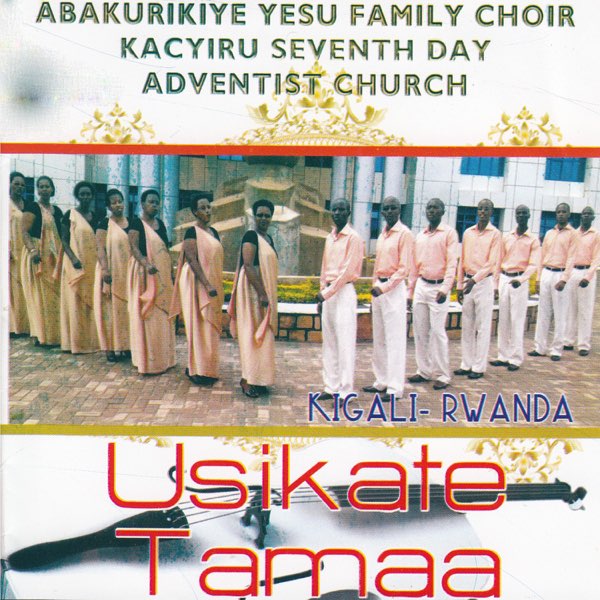 AUDIO Abakurikiye Yesu Family Choir - USIKATE TAMAA MP3 DOWNLOAD