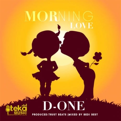 AUDIO D-One – Morning Love MP3 DOWNLOAD