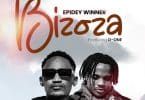 AUDIO Epidey Winner Ft D-One - Bizoza MP3 DOWNLOAD