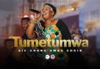 AUDIO AIC Chang'ombe Choir (CVC) - TUMETUMWA MP3 DOWNLOAD