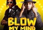 AUDIO Jaysoul X Masauti - Blow My Mind MP3 DOWNLOAD
