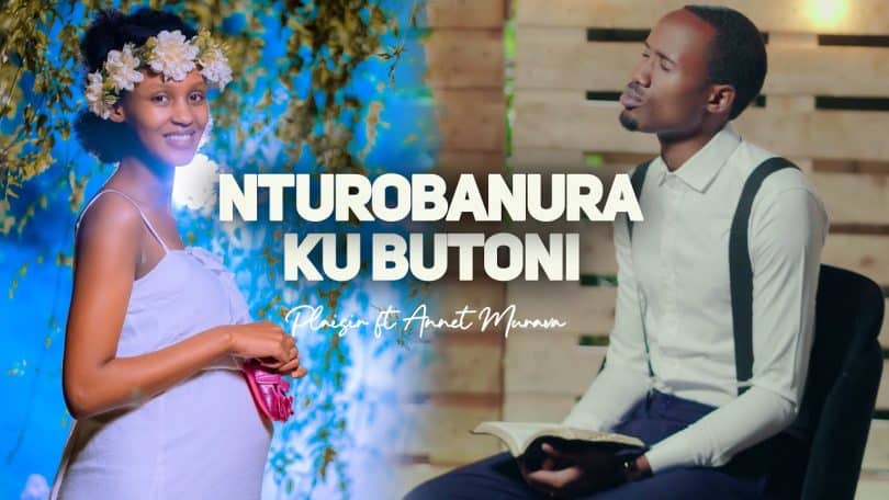 AUDIO Nturobanura Ku Butoni - Plaisir Ft Annette Murava MP3 DOWNLOAD