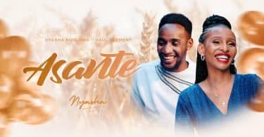 AUDIO Nyasha Ngoloma - Asante Ft Paul Clement MP3 DOWNLOAD