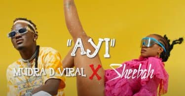 AUDIO Mudra D Viral Ft Sheebah - Ayi MP3 DOWNLOAD