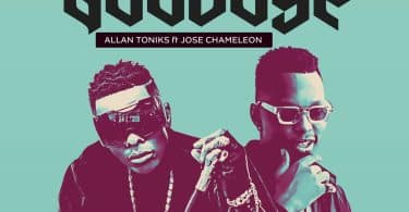 Allan Toniks Ft Jose Chameleon – Say Goodbye