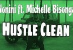 AUDIO Nonini Ft Michelle Bisonga - Hustle Clean MP3 DOWNLOAD