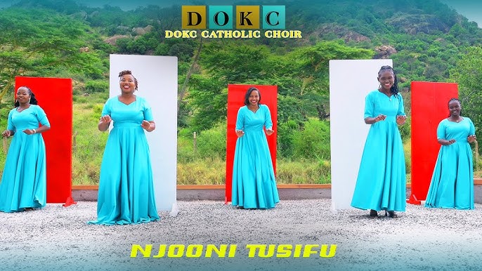 AUDIO DOKC Music Choir - NJOONI TUSIFU MP3 DOWNLOAD