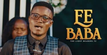 AUDIO The Light Bearers Tz - EE BABA MP3 DOWNLOAD