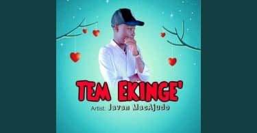 AUDIO Javan MacAjudo - Tem Eking'e MP3 DOWNLOAD