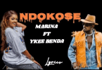 AUDIO Marina Ft Ykee Benda - NDOKOSE MP3 DOWNLOAD