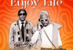 AUDIO Gaster Ft Baddest 47 – Enjoy Life MP3 DOWNLOAD