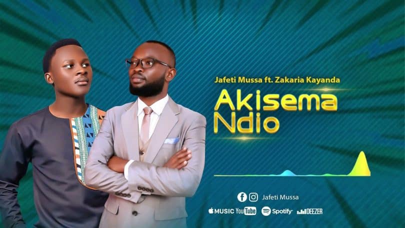 AUDIO Jafeti Mussa Ft Zakaria Kayanda - Akisema Ndio MP3 DOWNLOAD