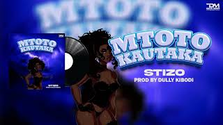 AUDIO Stizo – Mtoto Kautaka MP3 DOWNLOAD