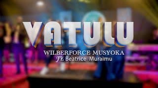 AUDIO Wilberforce Musyoka Ft Beatrice Muraimu - Vatulu MP3 DOWNLOAD