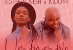 AUDIO Esther Nish Ft Kidum - Umbamwo MP3 DOWNLOAD