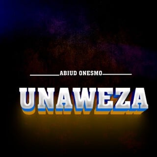 AUDIO Abiud Onesmo – Unaweza MP3 DOWNLOAD