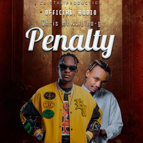 AUDIO Chris MB Ft Lino G - Penalty MP3 DOWNLOAD