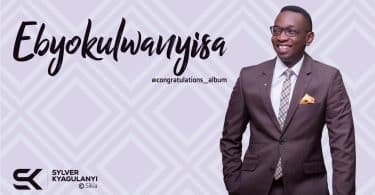 AUDIO Sylver Kyagulanyi -Ebyokulwanyisa MP3 DOWNLOAD