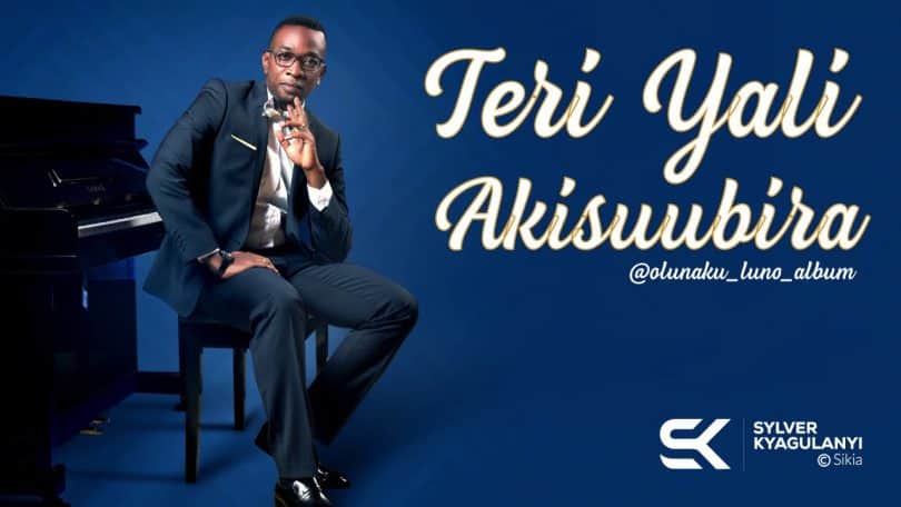 AUDIO Sylver Kyagulanyi - Teri Yali Akisuubira MP3 DOWNLOAD