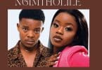 AUDIO Maverick Muji X Nonny - Ngimtholile MP3 DOWNLOAD