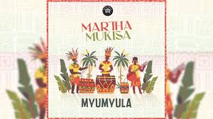 AUDIO Martha Mukisa – Myumyula MP3 DOWNLOAD