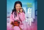 AUDIO Chosen Becky – Let It Rain MP3 DOWNLOAD