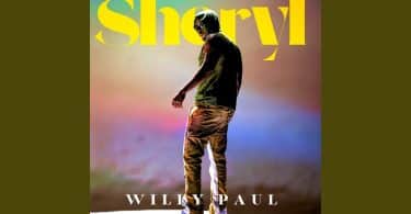 AUDIO Willy Paul – Sheryl MP3 DOWNLOAD