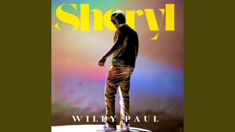 AUDIO Willy Paul – Sheryl MP3 DOWNLOAD