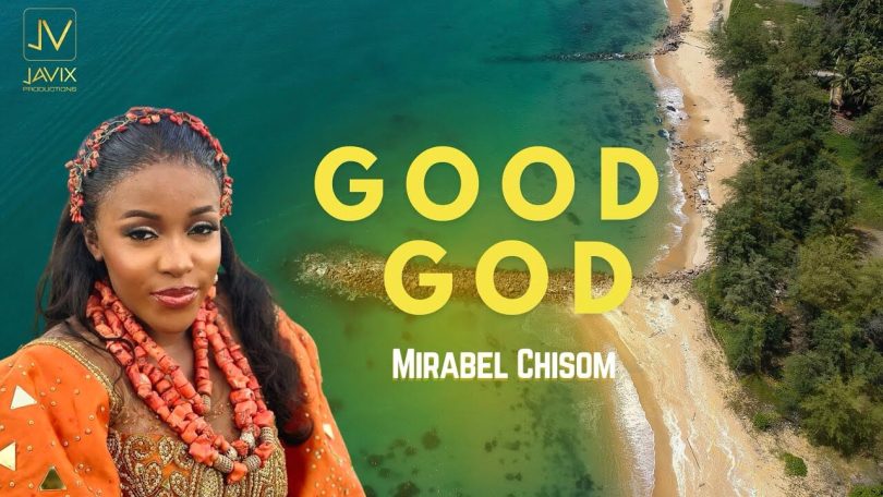 AUDIO Mirabel Somi - Good God MP3 DOWNLOAD