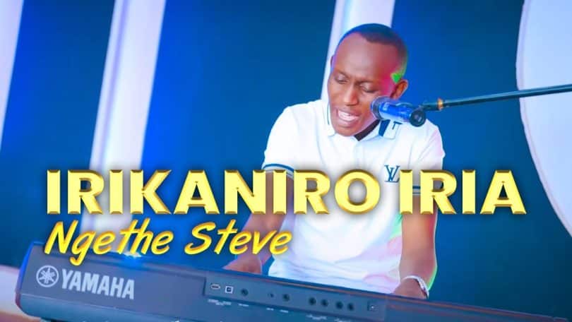 AUDIO Ngethe Steve – IRIKANIRO IRIA MP3 DOWNLOAD