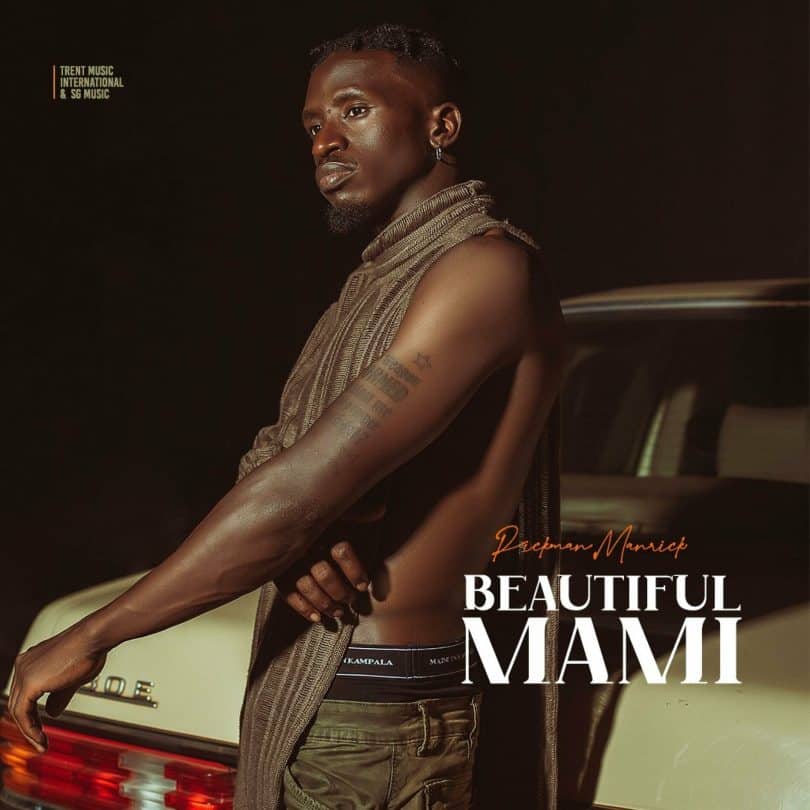 AUDIO Rickman Manrick – Beautiful Mami MP3 DOWNLOAD