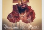 AUDIO Charisma Ft Mbithi - Unavyonipenda MP3 DOWNLOAD