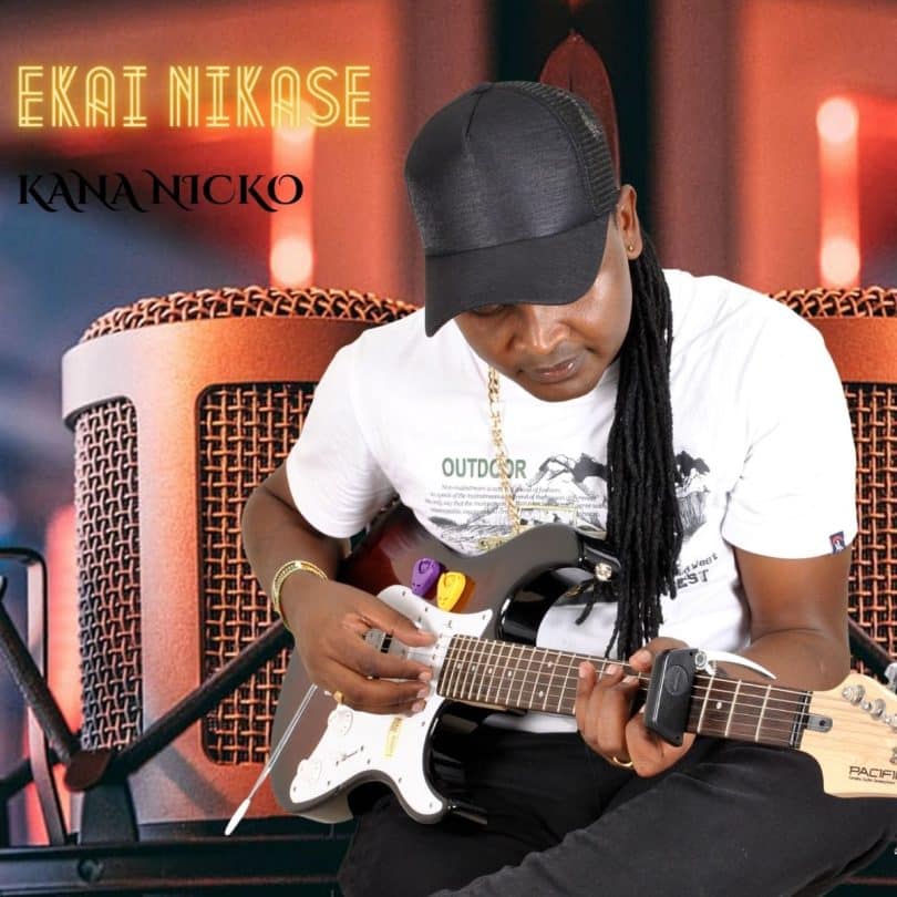 AUDIO Kana Nicko - EKAI NIKASE MP3 DOWNLOAD