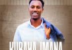 AUDIO Zikama Tresor – KUBAHA IMANA MP3 DOWNLOAD