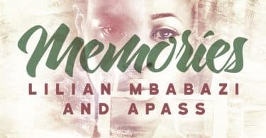 AUDIO A Pass Ft Lilian Mbabazi – Memories MP3 DOWNLOAD