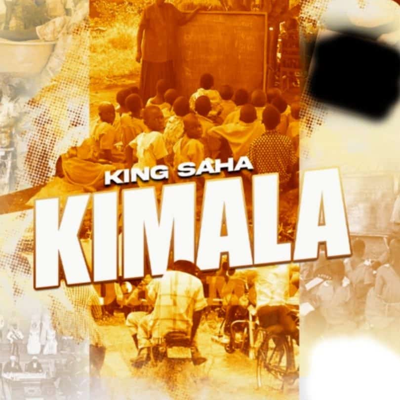 AUDIO King Saha – KIMALA MP3 DOWNLOAD