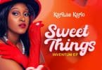 AUDIO Karitas Kario - Sweet Things MP3 DOWNLOAD