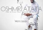 AUDIO Preye Odede – OSHIMIRI ATATA MP3 DOWNLOAD