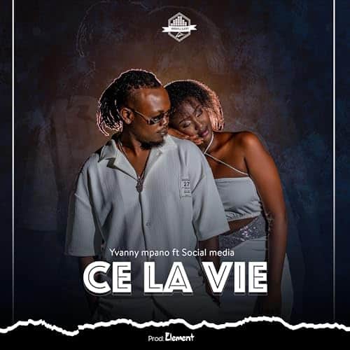 AUDIO Yvanny Mpano – C'est la vie (selavi) MP3 DOWNLOAD