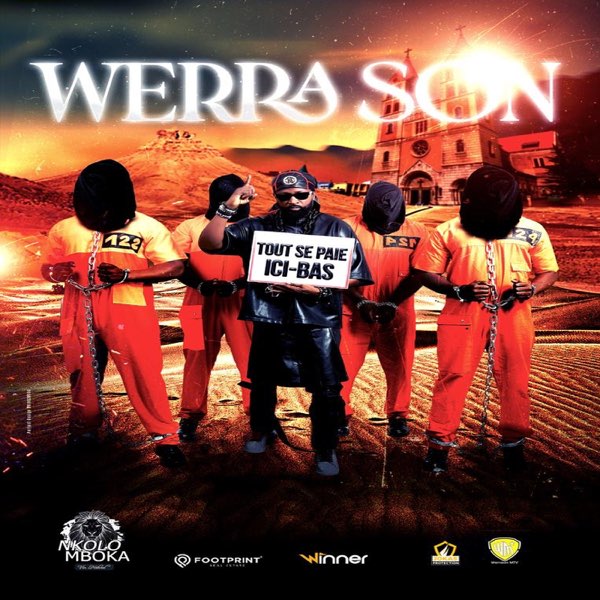 AUDIO Werrason – TOUT SE PAIE ICI BAS MP3 DOWNLOAD