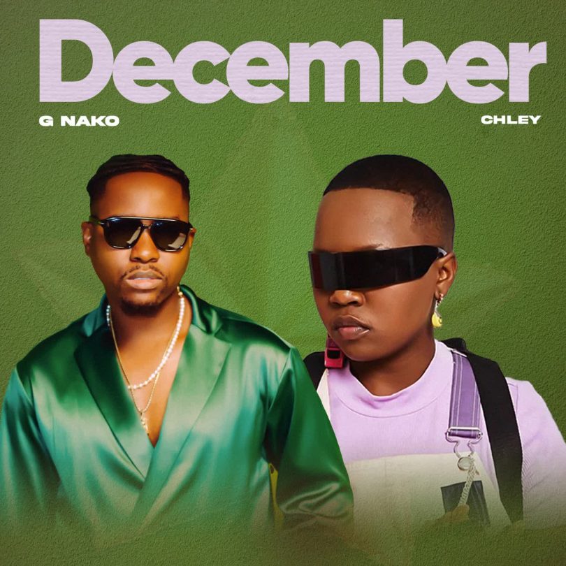 AUDIO G Nako - December Ft. Chley MP3 DOWNLOAD