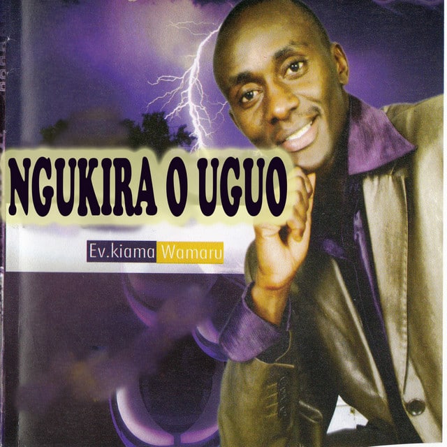 AUDIO Ev. Kiama Wamaru - NGUKIRA O UGUO MP3 DOWNLOAD